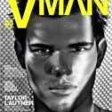 Taylor Lautner en portada VMan