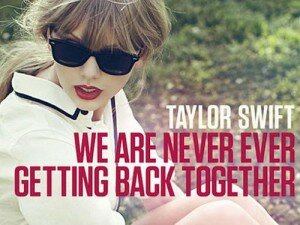 Taylor Swift celebra exito de We are Never Ever Getting Back Together